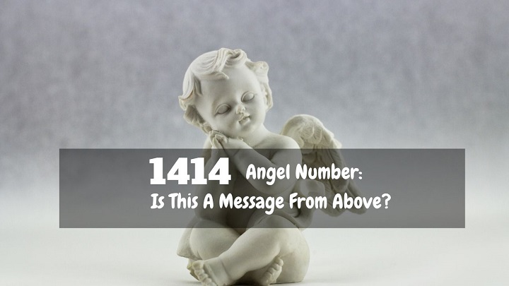 1414 Angel Number Is This A Message From Above Dejadream