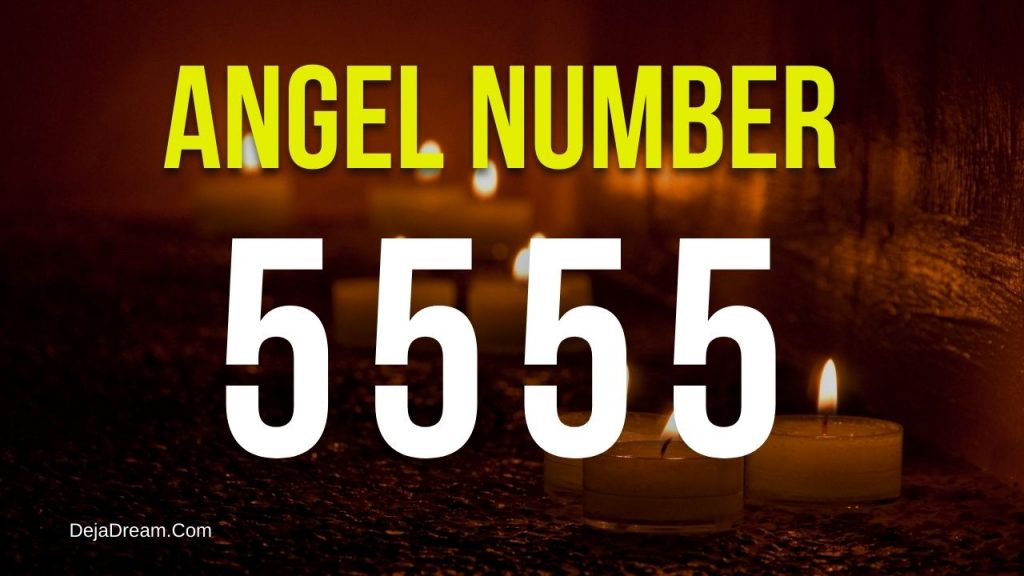 what-does-5555-angel-number-mean-dejadream